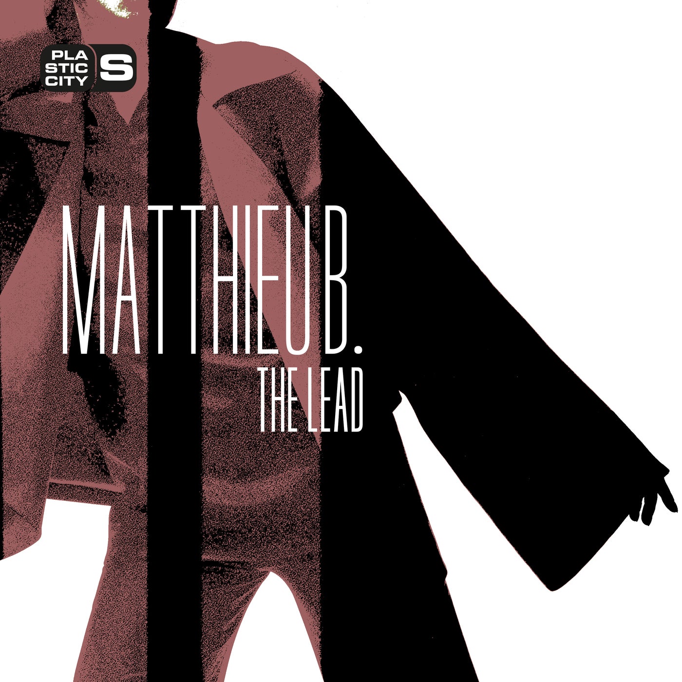 Matthieu B. – The Lead [PLAS1016]